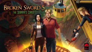 Broken Sword 5: The Serpent's Curse Artwork