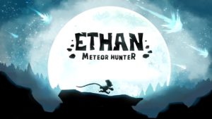Ethan: Meteor Hunter Key Art