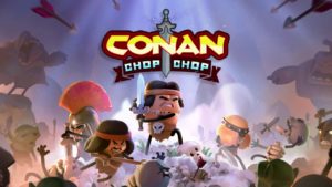 Conan Chop Chop Key Art