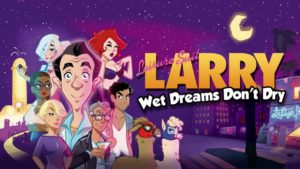 Leisure Suit Larry: Wet Dreams Don't Dry Review Header