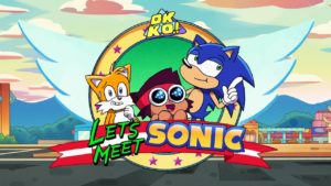 OK K.O.! Let's Be Heroes Let's Meet Sonic Screenshot