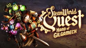 SteamWorld Quest: Hand of Gilgamech Key Art