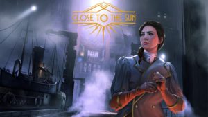 Close To The Sun Review Header