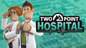 Two Point Hospital Review Header