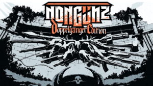 Nongunz: Doppelganger Edition Logo
