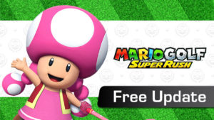 Mario Golf: Super Rush Update Image