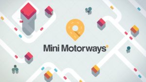 Mini Motorways Review Image
