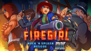 Firegirl: Hack ‘n' Splash Rescue DX Logo
