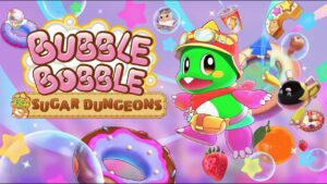 Bubble Bobble: Sugar Dungeons Announced bubble_bobble_sugar_dungeons_banner