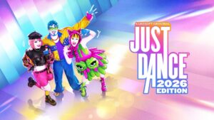 Just Dance 2026 Edition Out On Nintendo Switch This October just_dance_2026_edition_banner