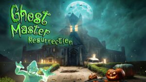 Strike Fear In Ghost Master: Resurrection On Nintendo Switch ghost_master_resurrection_banner